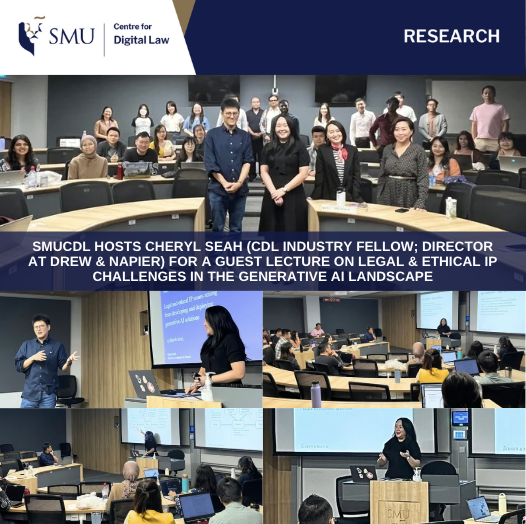 Guest Lecture by Cheryl Seah on "Legal & Ethical IP Challenges in the Generative AI Landscape"
