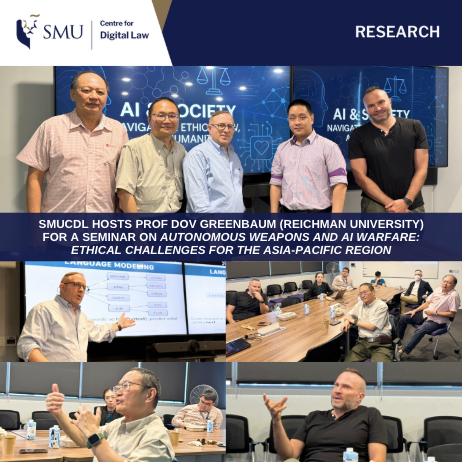 Research Seminar by Prof Dov Greenbaum on "Autonomous Weapons and AI Warfare: Ethical Challenges for the Asia-Pacific Region"